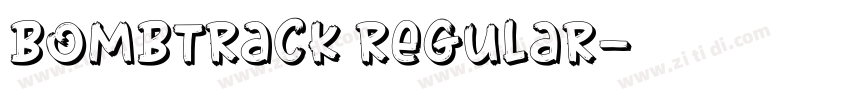 Bombtrack Regular字体转换